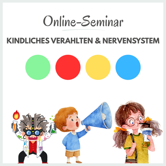 Kindliches Verhalten und Nervensystem verstehen